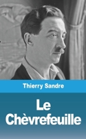 Le Ch?vrefeuille: Prix Goncourt 1924 2322274542 Book Cover