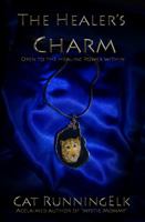 The Healer's Charm 0976709414 Book Cover