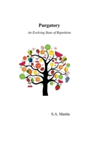 Purgatory: An Evolving State of Repetition B0CKLY5QTP Book Cover