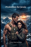 Protection for Jessie B0GRVY2MVJ Book Cover