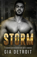 Storm: A Demonio Brotherhood Dark Mafia Romance B0GS1WXRJ3 Book Cover