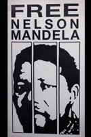 The Nelson Mandella Connection B0F6XTYHWB Book Cover