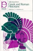 Selections from Greek and Roman Historians 0030094259 Book Cover