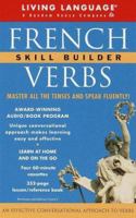 Living Language French Verbs: Skill Builder 0609604430 Book Cover