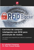 Carrinho de compras inteligente com RFID para prevenção de roubos (Portuguese Edition) 6208210011 Book Cover