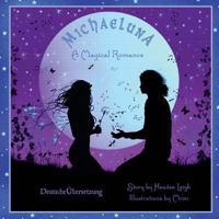 MichaeLuna: German Language Edition 1979562393 Book Cover