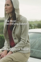 The Most Electrifying Dates! B08C4FHR1H Book Cover