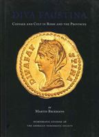 Diva Faustina: Coinage and Cult in Rome and the Provinces 0897223225 Book Cover