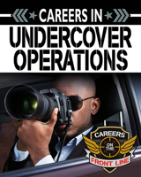 Careers in Undercover Operations 0778781453 Book Cover