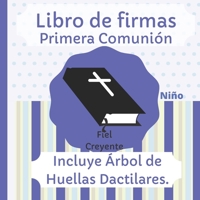 Libro de Firmas, Primera Comuni�n, Ni�a: Incluye �rbol de Huellas Dactilares. B098H21C2F Book Cover