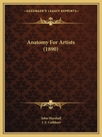 Anatomy For Artists 101630871X Book Cover