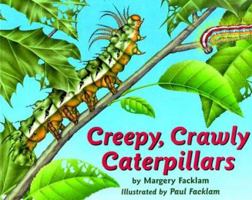 Creepy, Crawly Caterpillars 0316273910 Book Cover