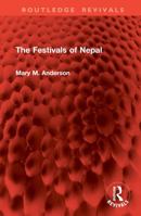 The Festivals of Nepal 1032888814 Book Cover