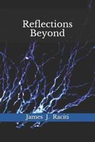 Reflections Beyond 1718165218 Book Cover