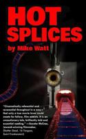 Hot Splices 1726337227 Book Cover