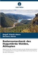 Bodensamenbank des Hugumbrda Waldes, Äthiopien (German Edition) 6208059968 Book Cover