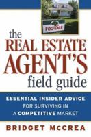 The Real Estate Agent's Business Planner: Practical Strategies For Maximizing Your Success 081440846X Book Cover
