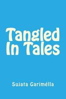 tangled in tales 1484892127 Book Cover