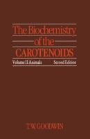 The Biochemistry of the Carotenoids: Volume II Animals 9401089450 Book Cover