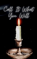 Call It What You Will 9357446591 Book Cover