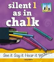 Silent L As in Chalk 159197447X Book Cover