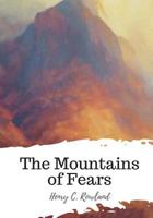 The Mountains of Fears 1719544956 Book Cover