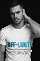 Off-Limits: A Brother's Best Friend Forced Proximity Romance (Untouchables) B0FC6YNG37 Book Cover