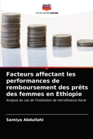 Facteurs affectant les performances de remboursement des prêts des femmes en Ethiopie 6202882859 Book Cover