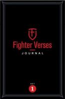 The Fighter Verses Journal, Set One 099698691X Book Cover