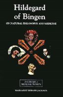 Hildegard of Bingen: On Natural Philosophy and Medicine 0859915514 Book Cover