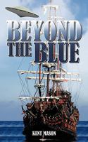 Beyond the Blue 1449014798 Book Cover