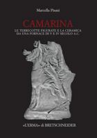 Camarina: Le Terrecotte Figurate E La Ceramica Da Una Formace Di V E IV Secolo A.C 8882654826 Book Cover