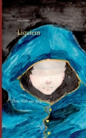 Liquiem: Eine Welt am Abgrund 375267427X Book Cover