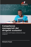 Competenze manageriali dei dirigenti scolastici 6204138685 Book Cover