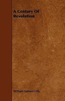 A Century of Revolution 0526168455 Book Cover