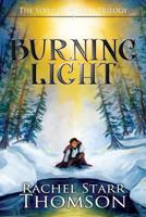 Burning Light 0973959134 Book Cover