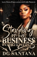 Standing On Her Business 3: Exit Strategy B0FF2NP2HW Book Cover