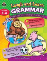 Laugh and Learn Grammar Grades 4-6 1420630199 Book Cover