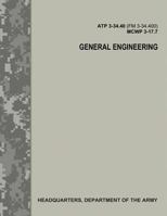 General Engineering (FM 3-34.400) 1974476855 Book Cover