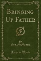Bringing Up Father, the Big Book 0260175870 Book Cover