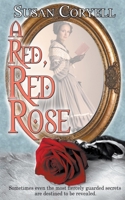 A Red, Red Rose 1628301813 Book Cover