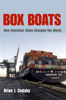Box Boats: How Container Ships Changed the World 0823225682 Book Cover