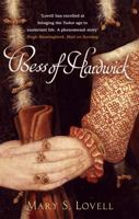 Bess of Hardwick: First Lady of Chatsworth, 1527-1608 0393330133 Book Cover
