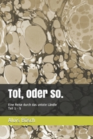Tot, oder so.: Vorarltod (Teil 1 - 5) (German Edition) 1696562082 Book Cover