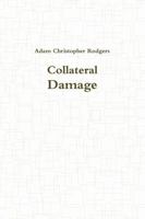 Collateral Damage 1387480928 Book Cover