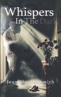 Whispers In The Dark B0FCMXD3QG Book Cover