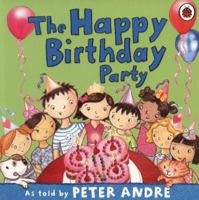 Peter Andre: a Happy Birthday Party 1409310906 Book Cover