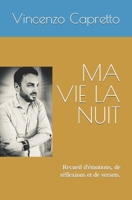 MA VIE LA NUIT: Recueil d'émotions, de réflexions et de versets. (French Edition) B0CLN163ZY Book Cover