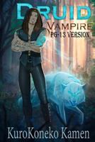 Druid Vampire PG-13 Version 1522960619 Book Cover