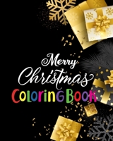 Merry Christmas Coloring Book: An Adult Stress Relieving Beautiful Christmas Designs for Adults Relaxation 171089301X Book Cover